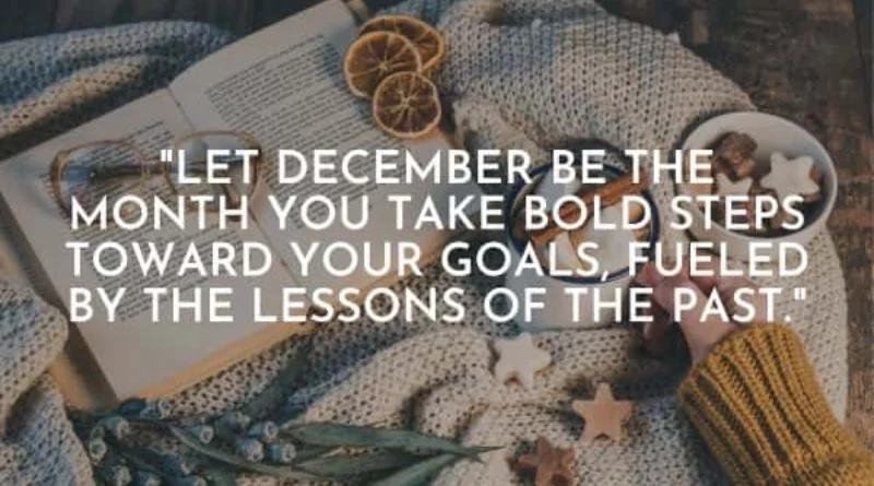 motivational december quotes,mrprecious,mr precious